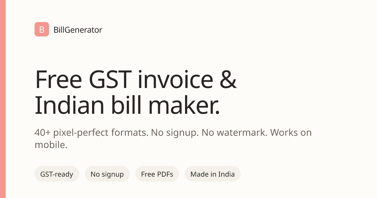 Free Bill Generator India, GST Invoice, Rent Receipt, Fuel Bill